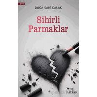 Sihirli Parmaklar - Doğa Şale Kalak - Nirengi Yayınları