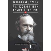Psikolojinin Temel ilkeleri - William James - Mitra Yayınları