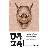 İnsanlığımı Yitirirken - Osamu Dazai - Can Yayınları
