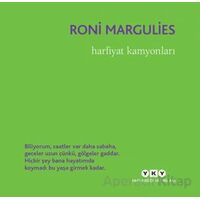 Harfiyat Kamyonları - Roni Margulies - Yapı Kredi Yayınları