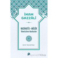 Nasihatü’l-Müluk - İmam Gazzali - Pınar Yayınları
