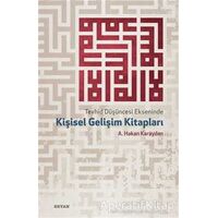 Tevhid Düşüncesi Ekseninde Kişisel Gelişim Kitapları - A. Hakan Karayılan - Beyan Yayınları