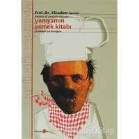 Yamyamın Yemek Kitabı - YEradam-Gurme - Okuyan Us Yayınları