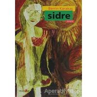 Sidre - Berrin Karakaş - Okuyan Us Yayınları