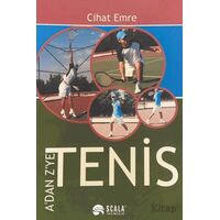 Adan Zye Tenis - Cihat Emre - Scala Yayıncılık