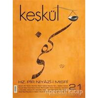 Keşkül Dergisi Sayı: 21 - Sufi Kitap