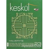 Keşkül Dergisi Sayı: 23 - Tuğrul İnançer - Sufi Kitap