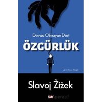 Özgürlük - Slavoj Zizek - Say Yayınları