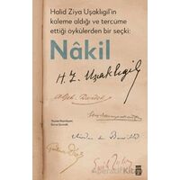 Halid Ziya Uşaklıgil’in Kaleme Aldığı ve Tercüme Ettiği Öykülerden Bir Seçki: Nakil
