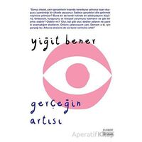 Gerçeğin Artısı - Yiğit Bener - Everest Yayınları