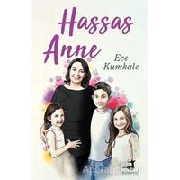 Hassas Anne - Ece Kumkale - Olimpos Yayınları