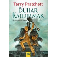 Buhar Kaldırmak (Diskdünya #40) - Terry Pratchett - Delidolu