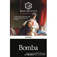 Bomba - Ömer Seyfettin - Kültürperest Yayınevi