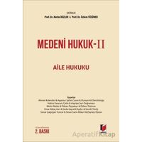 Medeni Hukuk-II Aile Hukuku - Özlem Tüzüner - Adalet Yayınevi