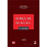 Borçlar Hukuku El Kitabı - Nihat Yavuz - Adalet Yayınevi