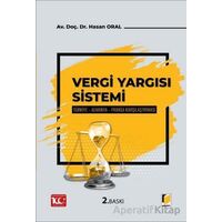 Vergi Yargı Sistemi - Hasan Oral - Adalet Yayınevi