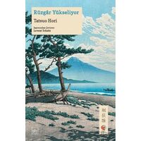 Rüzgar Yükseliyor - Tatsuo Hori - İthaki Yayınları