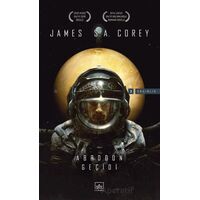 Abaddon Geçidi – Enginlik Serisi 3. Kitap - James S. A. Corey - İthaki Yayınları