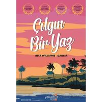 Çılgın Bir Yaz - Rita Williams-Garcia - Yakamoz Yayınevi