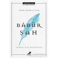 Babür Şah - Canan Kuş Büyüktaş - Erdem Yayınları
