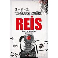 5-6-2 Tamam Değil Reis - Necdet Pekmezci - Kripto Basım Yayın