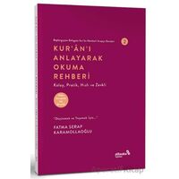 Kuranı Anlayarak Okuma Rehberi - Fatma Serap Karamollaoğlu - Albaraka Yayınları