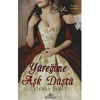 Yüreğime Aşk Düştü - Eloisa James - Pegasus Yayınları