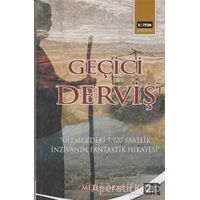 Geçici Derviş - Metin Oralöz - Eğitim Yayınevi