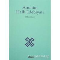 Anonim Halk Edebiyatı - İsmail Güleç - Kitabevi Yayınları