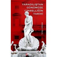 Yaradılıştan Günümüze Cinselliğin Tarih - Erdem Yücel - Puslu Yayıncılık
