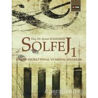 Solfej 1 - Aynur Elhankızı - Eğitim Yayınevi - Ders Kitapları
