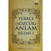 Türkçe (Sözcük) Anlam Bilimi - 1 - Mehmet Hazar - Eğitim Yayınevi - Ders Kitapları
