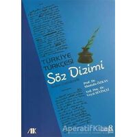 Türkiye Türkçesi Söz Dizimi - Mustafa Özkan - Akademik Kitaplar