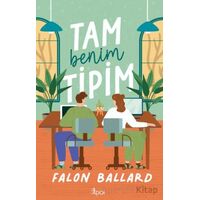 Tam Benim Tipim! - Falon Ballard - GO! Kitap