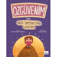 Özgüvenim Tam Hata Yapmaktan Korkmam - Saniye Bencik Kangal - Turta Kitap