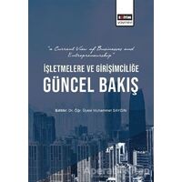 İşletmelere ve Girişimciliğe Güncel Bakış - Muhammet Saygın - Eğitim Yayınevi - Bilimsel Eserler