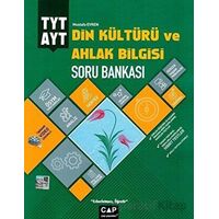 TYT AYT Din Kültürü ve Ahlak Bilgisi Soru Bankası Çap Yayınları