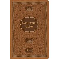 Fatihatü’l Ulüm – İlimlere Giriş - İmam-ı Gazali - Tahlil Yayınları