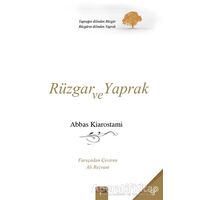 Rüzgar ve Yaprak - Abbas Kiarostami - Sitav Yayınevi