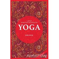Yoga 1. Kitap - Bora Ercan - Paloma Yayınevi