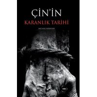 Çinin Karanlık Tarihi - Michael Kerrigan - Vadi Yayınları