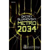 Metro 2034 - Dmitry Glukhovsky - Panama Yayıncılık