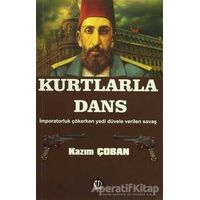 Kurtlarla Dans - Kazım Çoban - Yason Yayıncılık