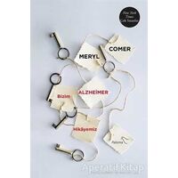 Bizim Alzheimer Hikayemiz - Meryl Comer - Paloma Yayınevi