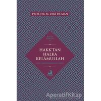 Hakktan Halka Kelamullah - M. Zeki Duman - Fecr Yayınları