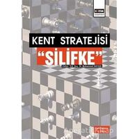 Kent Stratejisi: Silifke - Muhammet Saygın - Eğitim Yayınevi - Bilimsel Eserler