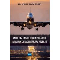 Annex-14 ve Hava Yolu Operasyonlarında Havalimanı Kaynaklı Rötarlar ve Nedenleri