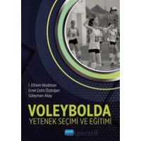 Voleybolda Yetenek Seçimi ve Eğitimi - Süleyman Akay - Nobel Akademik Yayıncılık