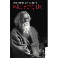 Milliyetçilik - Rabindranath Tagore - Dorlion Yayınları