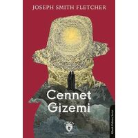 Cennet Gizemi - Joseph Smith Fletcher - Dorlion Yayınları